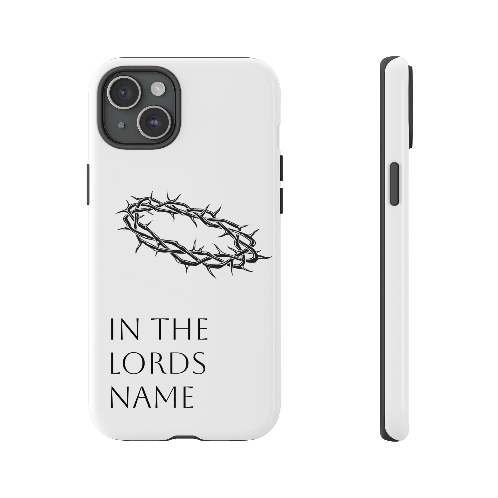 In the Lords Name Phonecase