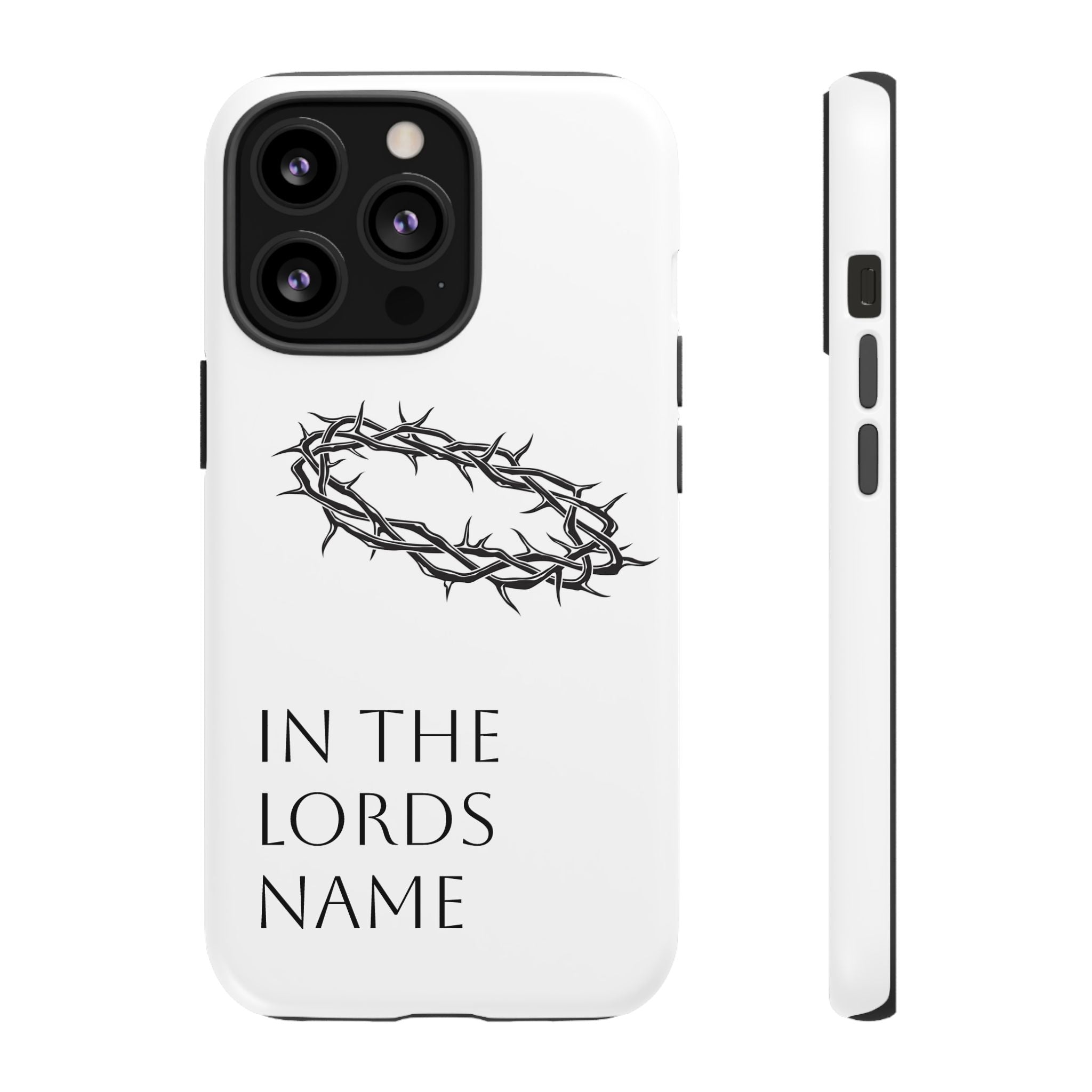 In the Lords Name Phonecase