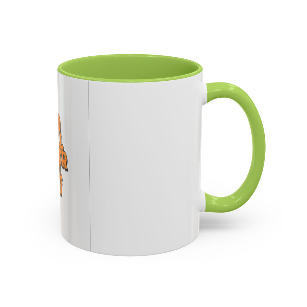 God Will Never Fail You Coffee mug