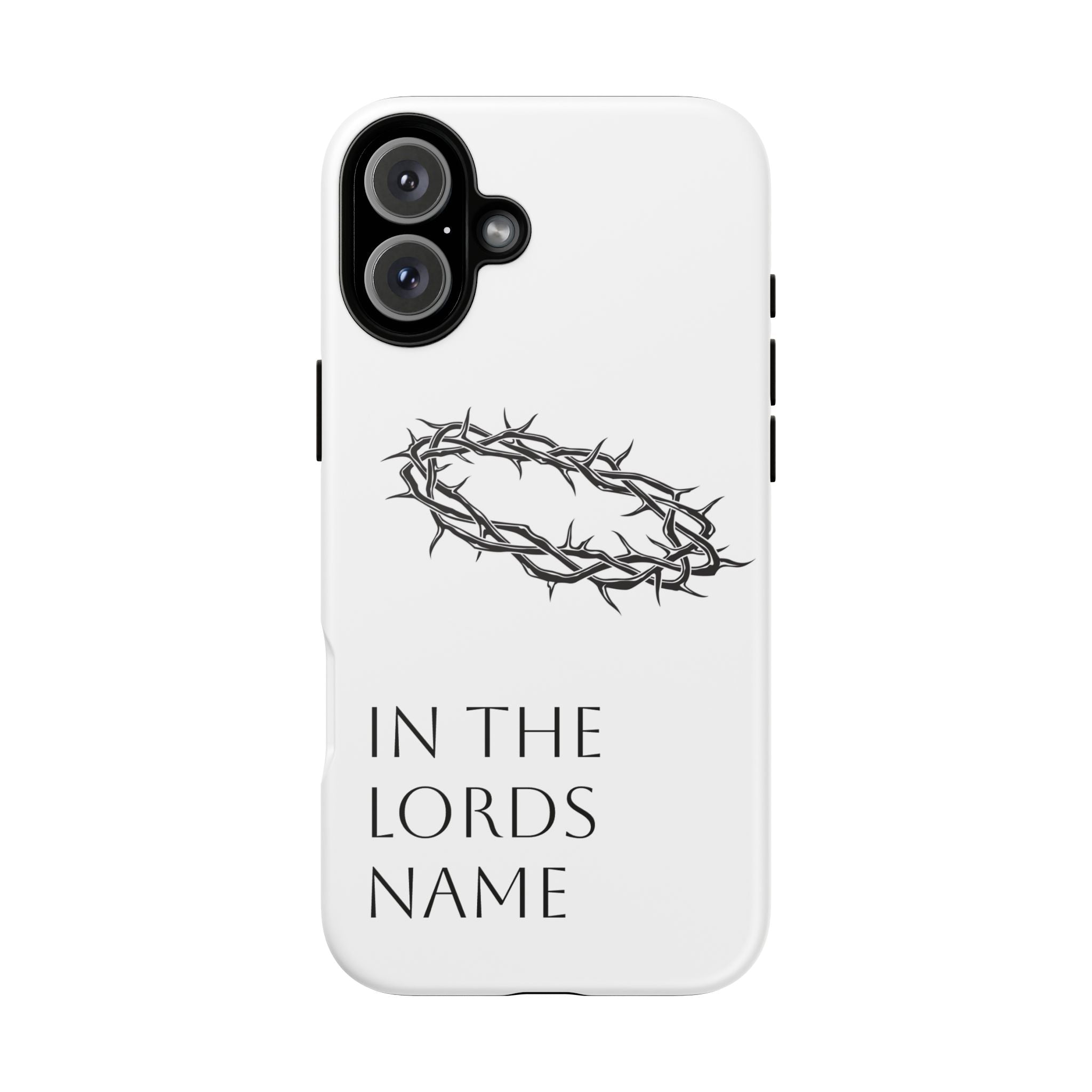 In the Lords Name Phonecase