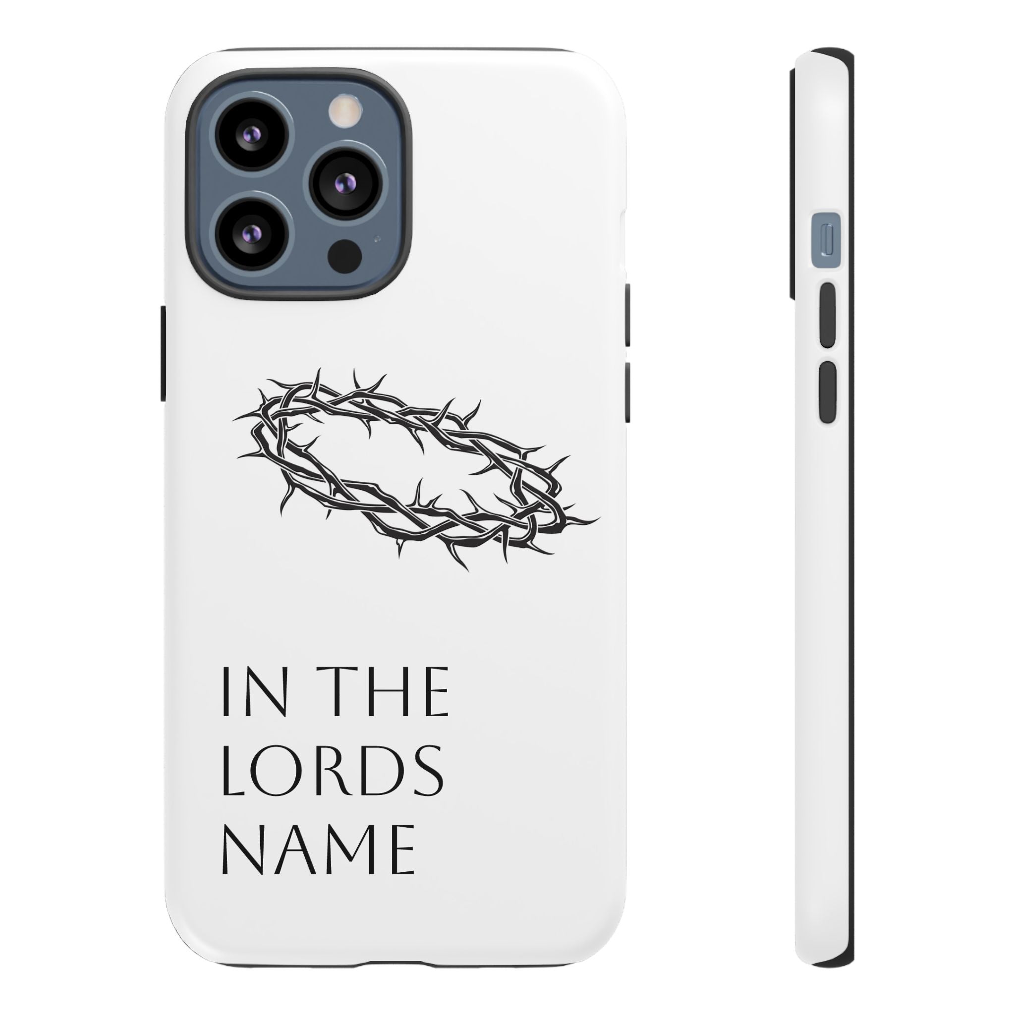 In the Lords Name Phonecase