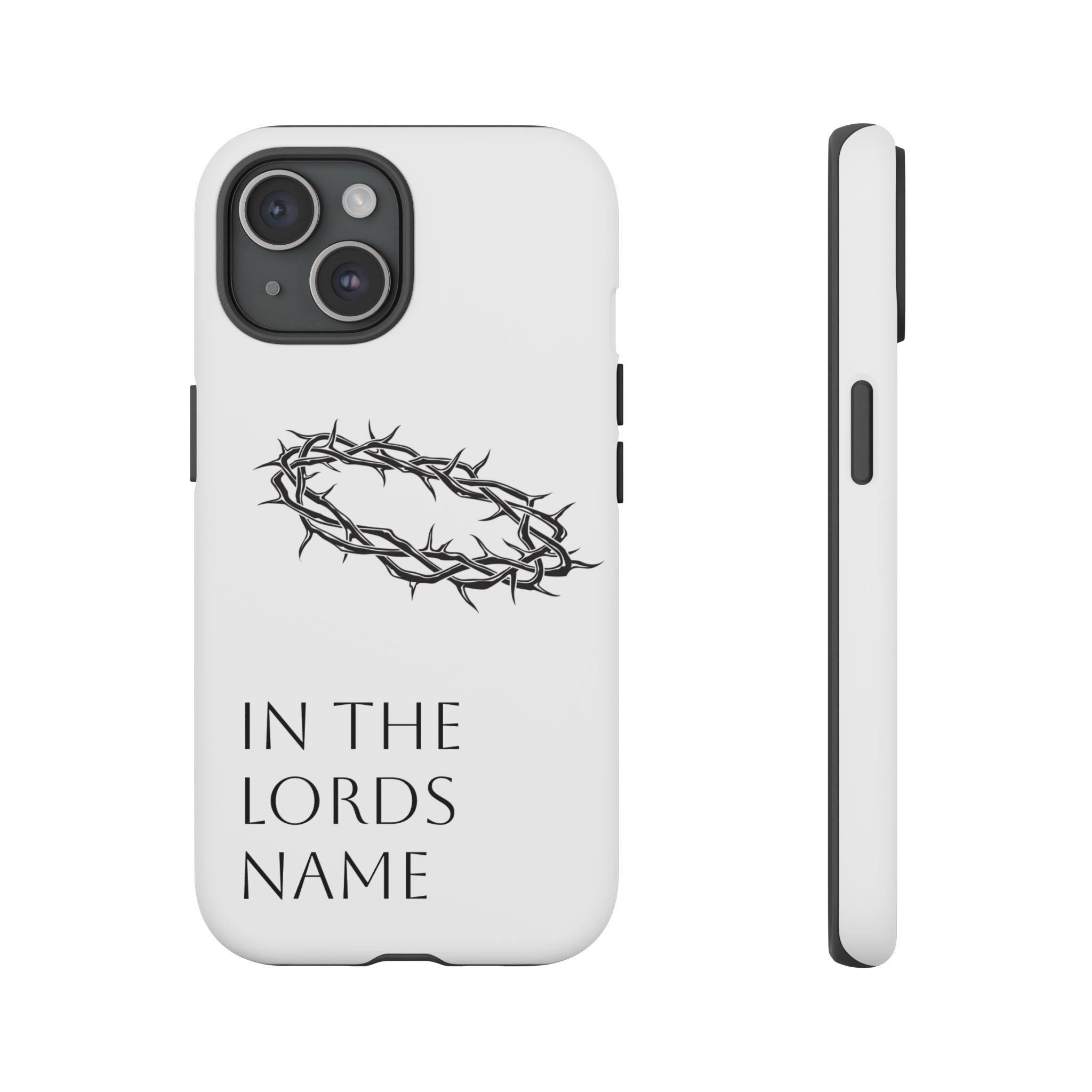 In the Lords Name Phonecase