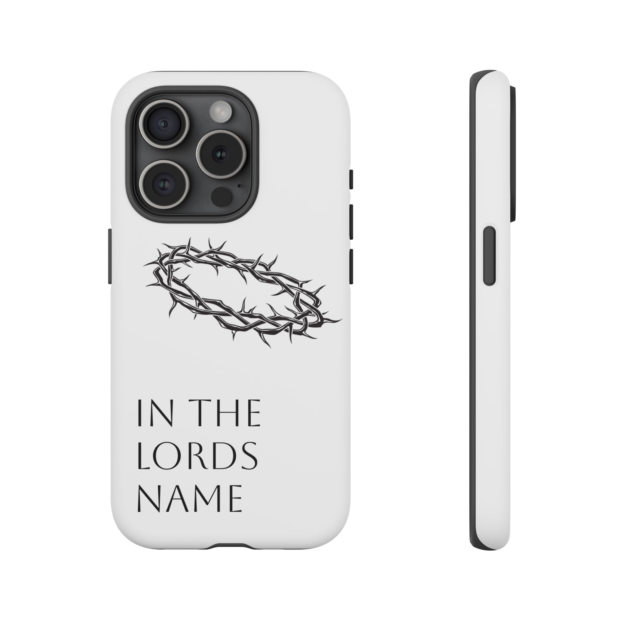 In the Lords Name Phonecase