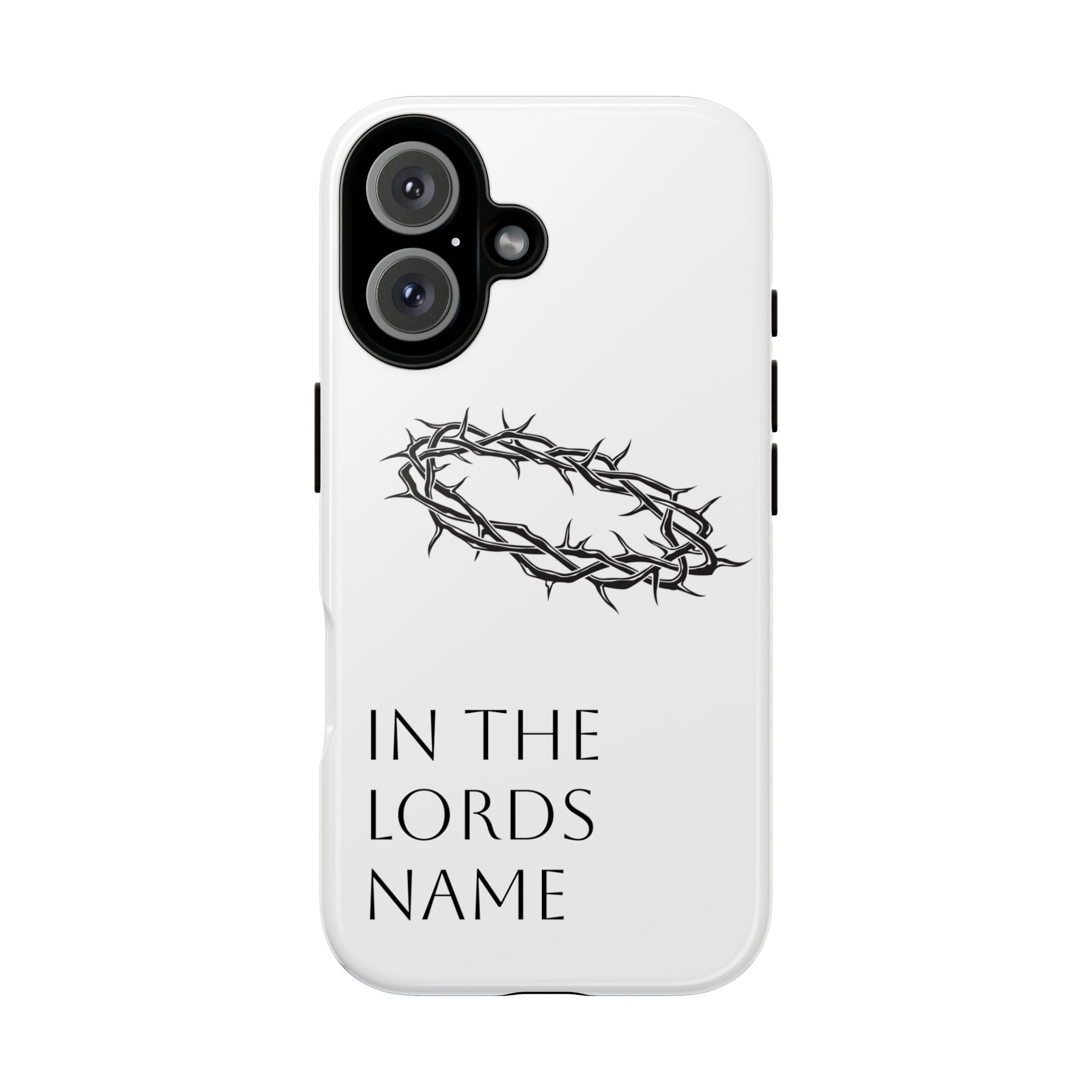 In the Lords Name Phonecase