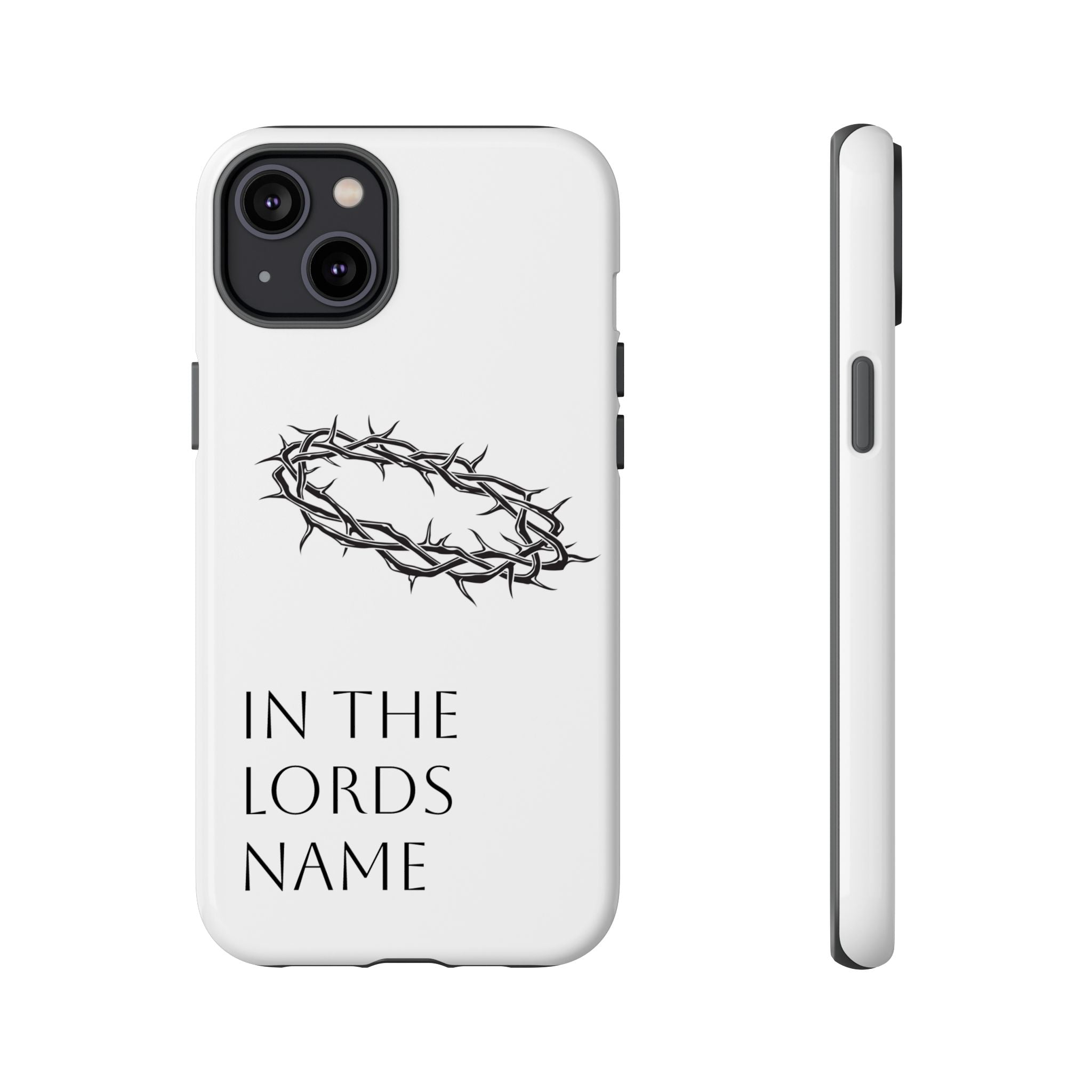 In the Lords Name Phonecase