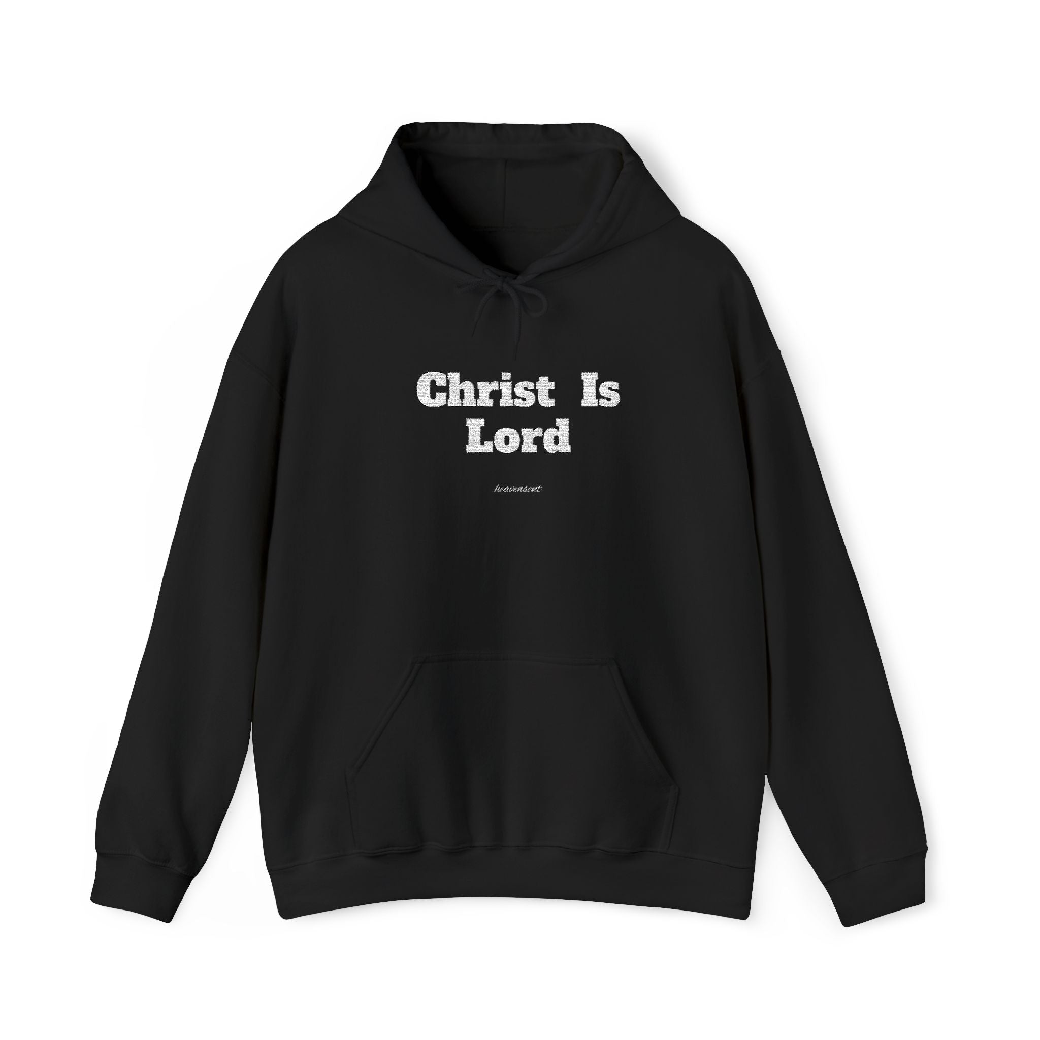 Christ Is Lord - Hoodie