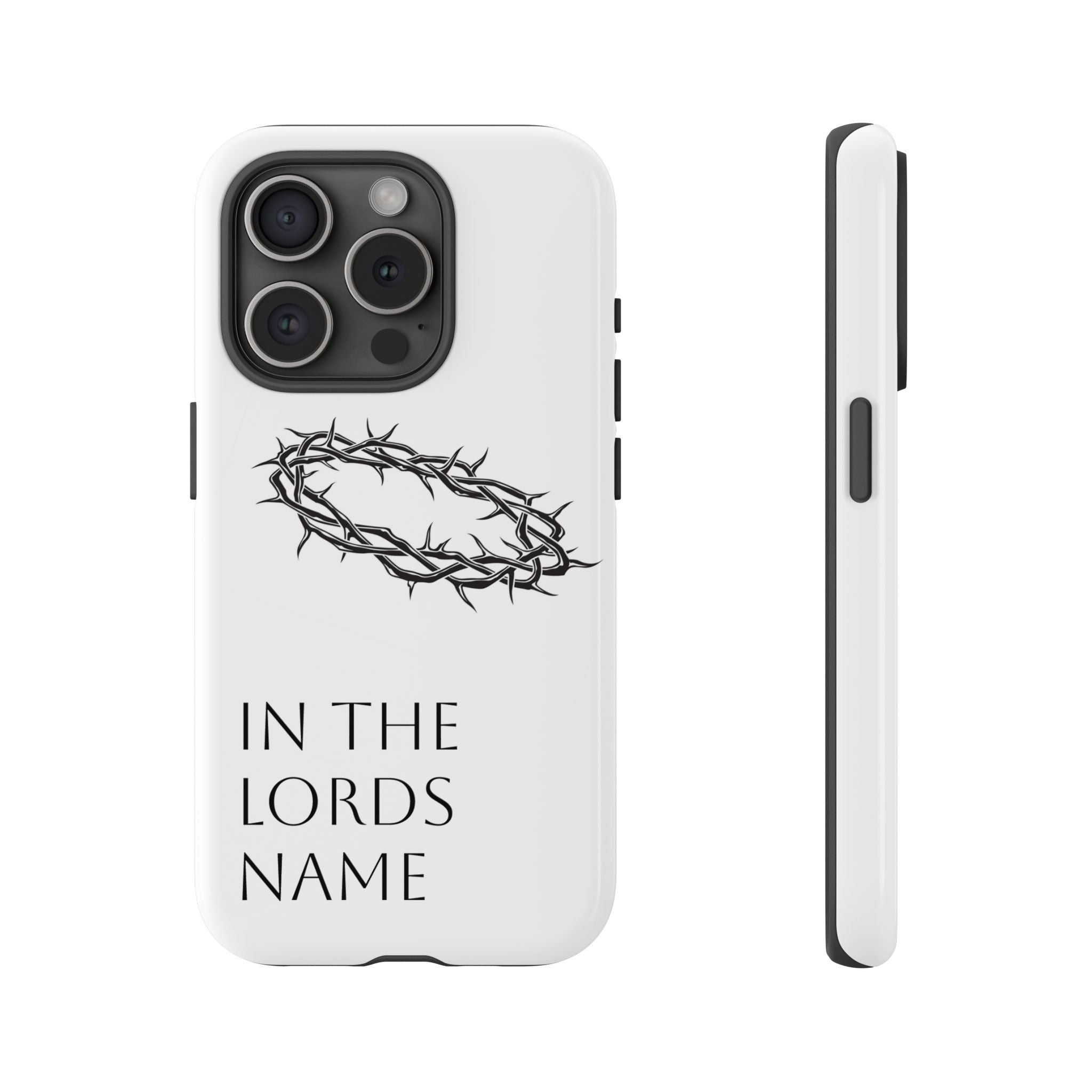 In the Lords Name Phonecase