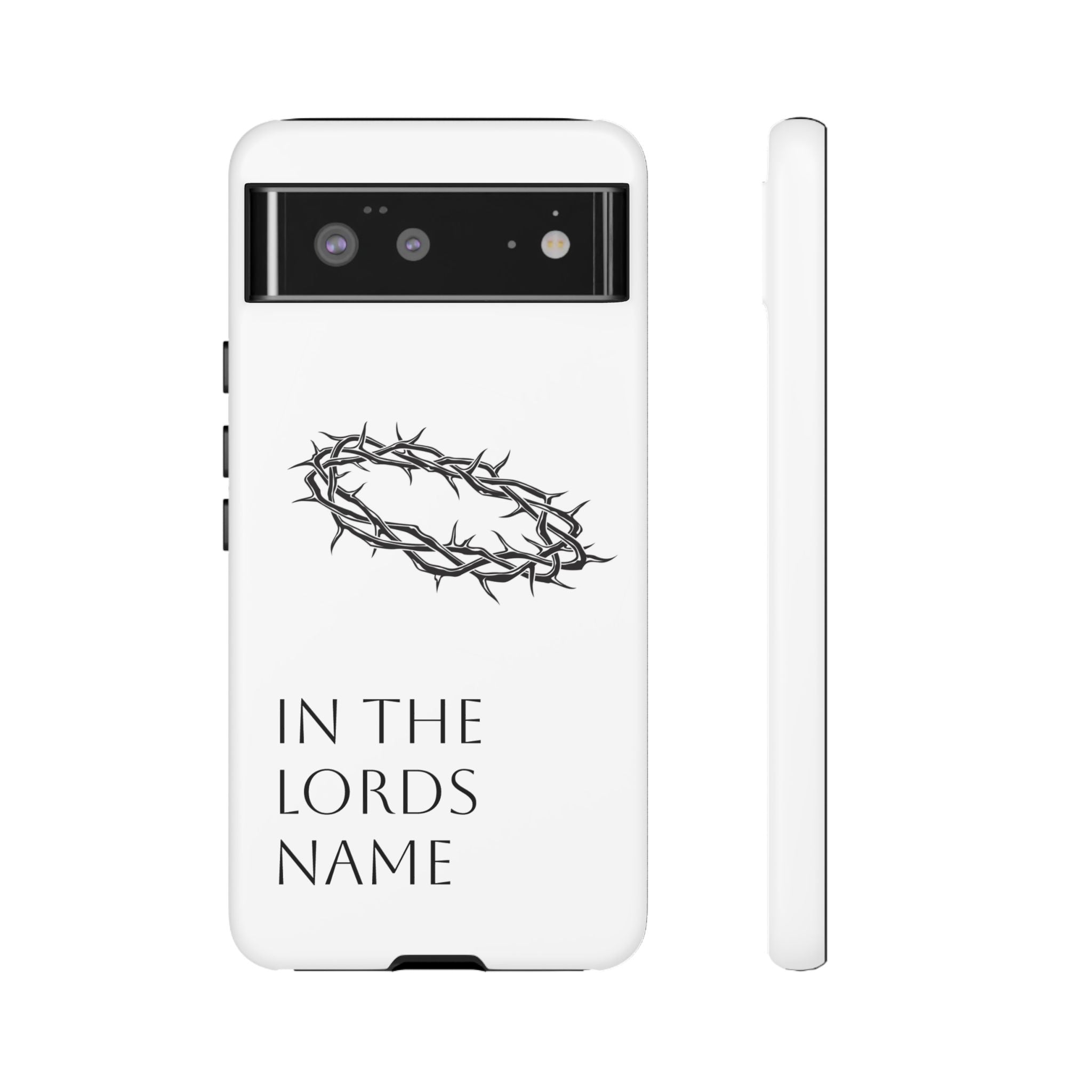 In the Lords Name Phonecase