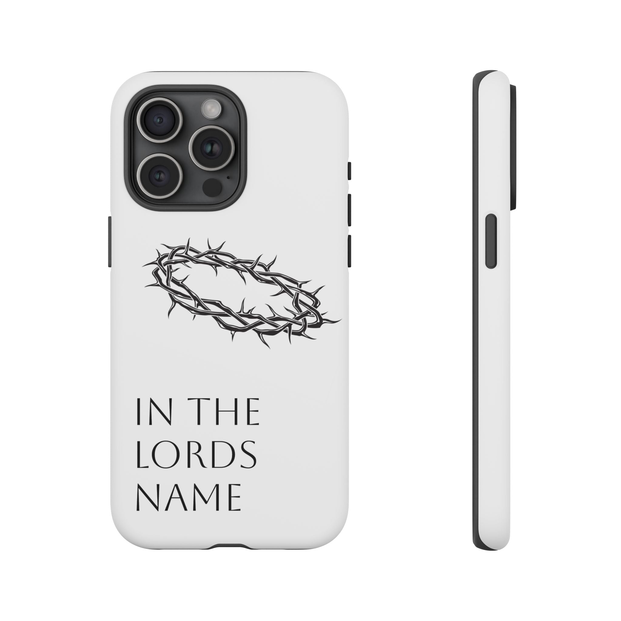 In the Lords Name Phonecase