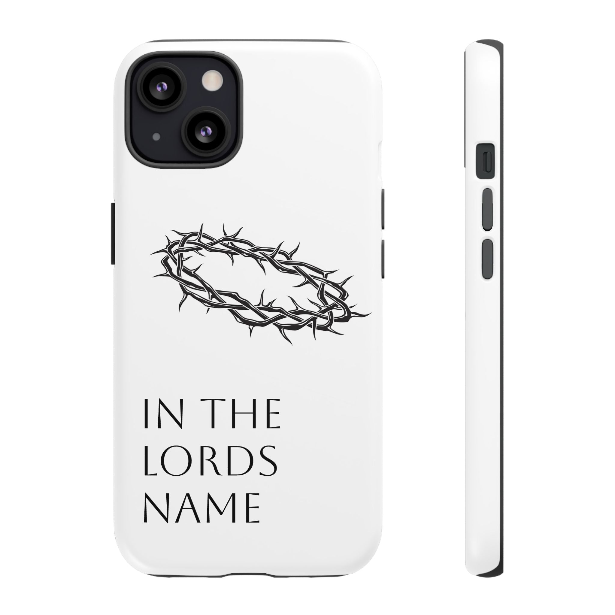 In the Lords Name Phonecase