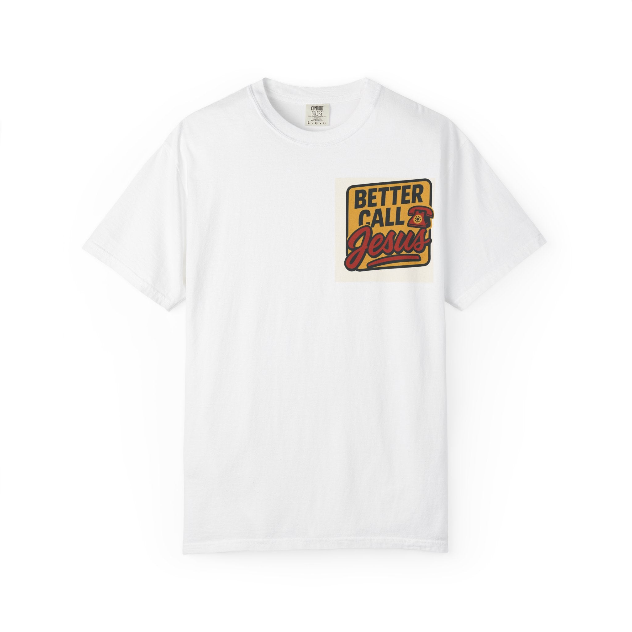 Better Call Jesus Unisex T-Shirt