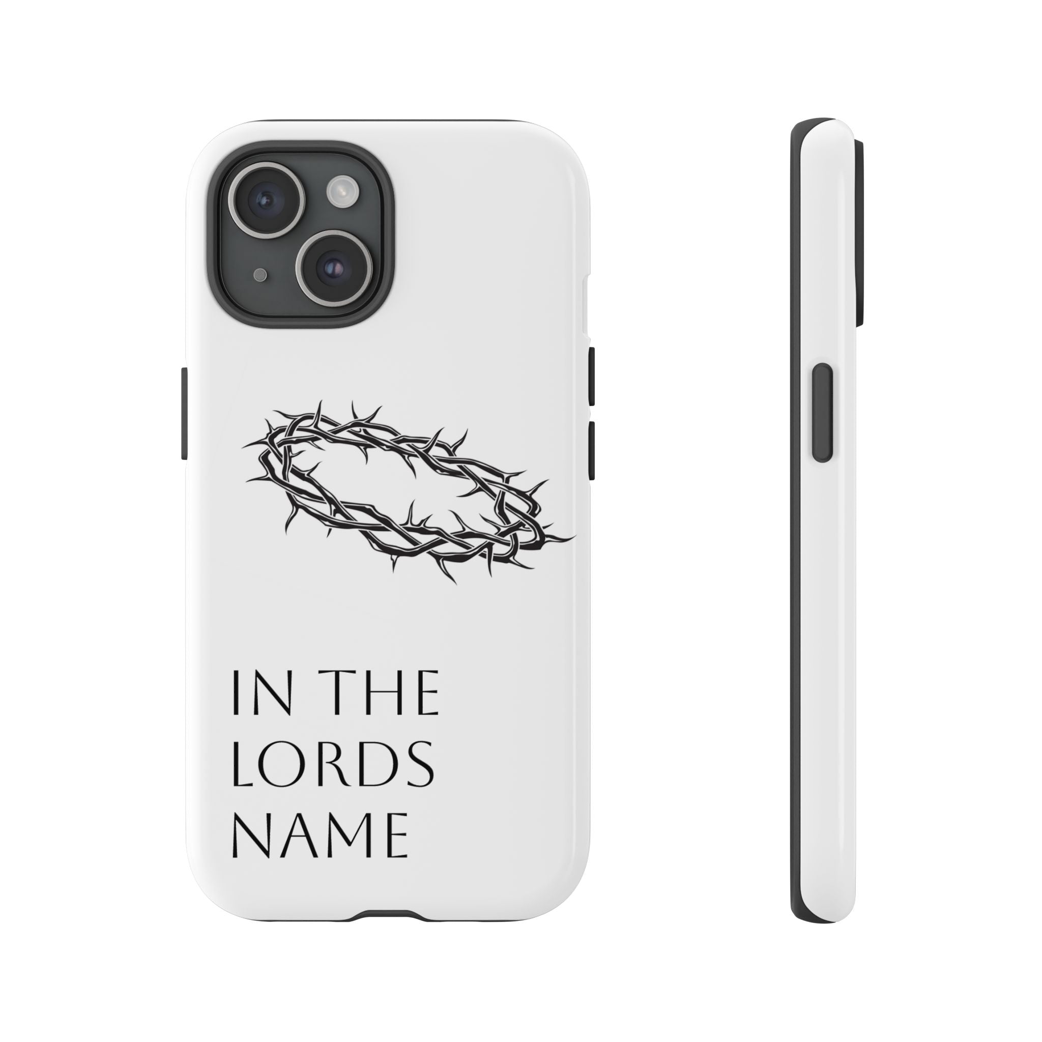 In the Lords Name Phonecase